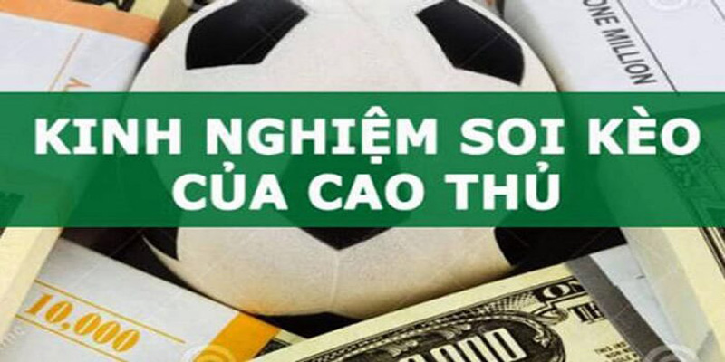 Giới thiệu về cách soi kèo chuẩn xác