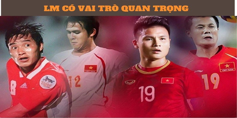 LM trong bóng đá là gì